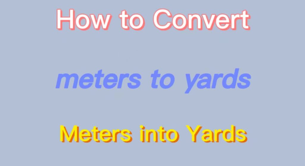 meters yo yards