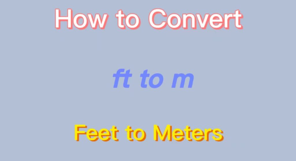 feet to meters